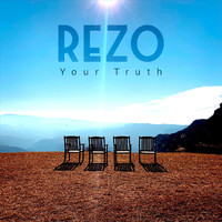 Rezo - Your Truth