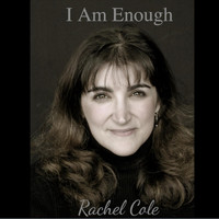 Rachel Cole - I Am Enough
