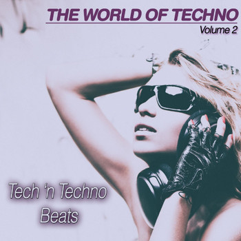 Various Artists - The World of Techno, Vol. 2 (Tech n' Techno Grooves)