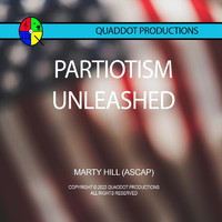 Marty Hill - Patriotism Unleashed (Explicit)