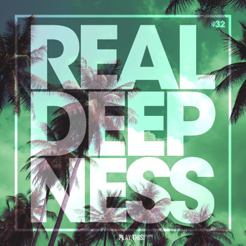 Various Artists - Real Deepness #32