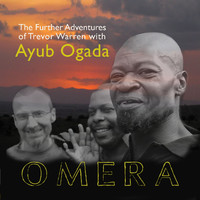 Ayub Ogada - Omera - Trevor Warren's Further Adventures with....