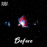 Julia - Before