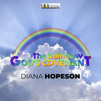 Diana Hopeson - The Rainbow God's Covenant