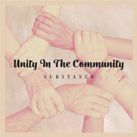 Substance - Unity in the Community