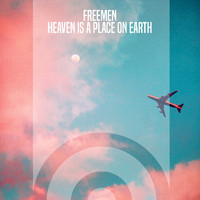 Freemen - Heaven Is a Place on Earth