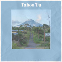 Various Artist - Taboo Tu