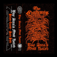 THE CUTTHROATS - Bay Area’s Most Hated (Explicit)