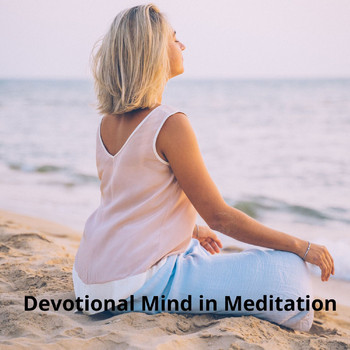Various Artists - Devotional Mind in Meditation