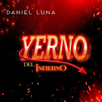 Daniel Luna - Yerno del Infierno
