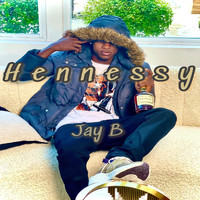Jay B. - Hennessy (Explicit)