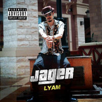 Jager - #Lyam (Explicit)