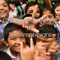 The Amphibians - Children of the Earth