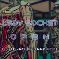 Lady Socket - Open - EP