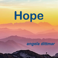 Angela Dittmar - Hope