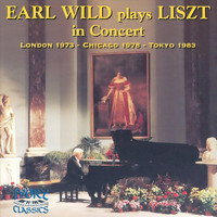 Earl Wild - Earl Wild Plays Liszt in Concert: 1973 -1983