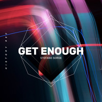 Stefano Sorge - Get Enough
