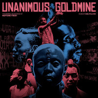 Saul Williams - Unanimous Goldmine (The Original Soundtrack of “Neptune Frost”)