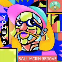 Yoheva - Bali Jackin Groove