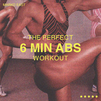 Marko East - The Perfect 6 Min Abs Workout