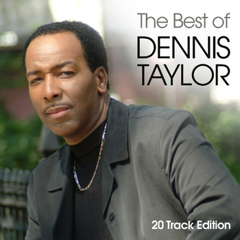 Dennis Taylor - The Best Of Dennis Taylor (20 Track Edition)