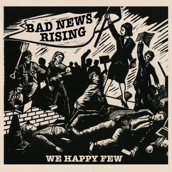 We Happy Few - Bad News Rising