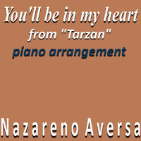 Nazareno Aversa - You'll Be in My Heart (From "Tarzan") [Piano Arrangement]