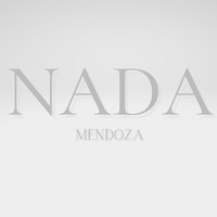 Mendoza - Nada