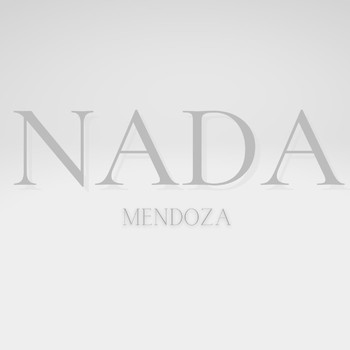 Mendoza - Nada