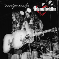 Brianna Helbling - Reciprocate