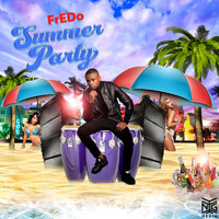 Fredo - Summer Party (Explicit)