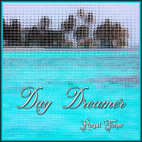 Royal Timer - Day Dreamer