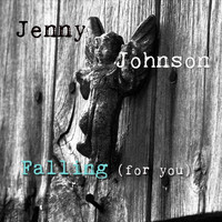 Jenny Johnson - Falling (For You)