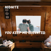 Midnite - You Keep Me Elevated