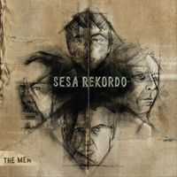 The Men - Sesa Rekordo