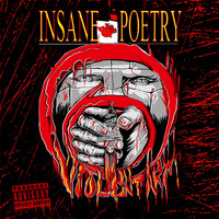 Insane Poetry - Violent Art (Explicit)
