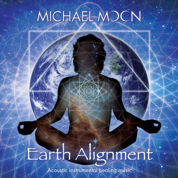 Michael Moon - Earth Alignment