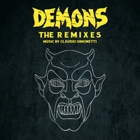 Claudio Simonetti - Demons (The Remixes)