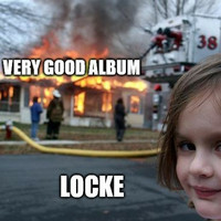 Locke - Very Good Album (Explicit)