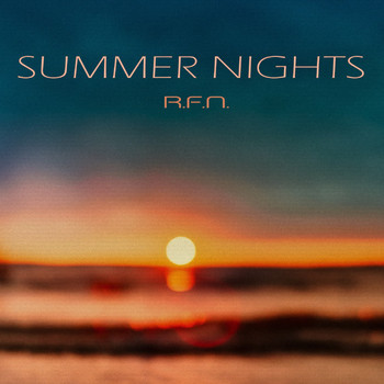 R.F.N. - Summer Nights
