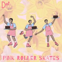 Dot. - Pink Roller Skates
