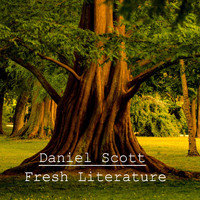 Daniel Scott - Fresh Literature