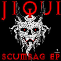 Jiqui - Scumbag EP