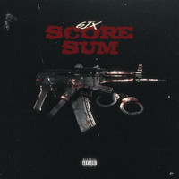 6ix - Score Sum (Explicit)