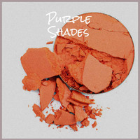 Various Artist - Purple Shades