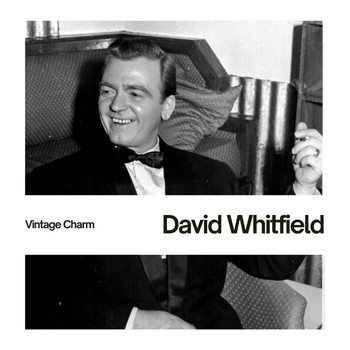David Whitfield - David Whitfield (Vintage Charm)