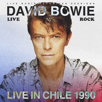 David Bowie - David Bowie: Live in Chile 1990 (Live)