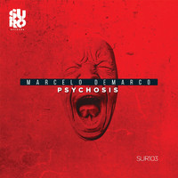 Marcelo Demarco - Psychosis