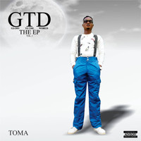 Toma - Glory To The World (GTD) (Explicit)