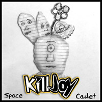 Killjoy - Space Cadet